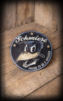 Patch Schmiere - Proud to be a greaser